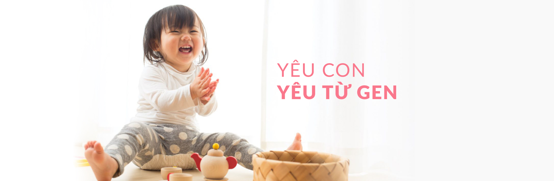 Yêu con từ gen